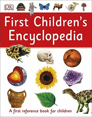 First Children's Encyclopedia,DK