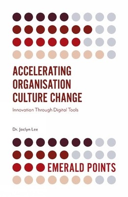 Accelerating Organisation Culture Change - 9781789739688