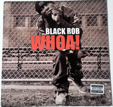 Black Rob - Whoa 12" Vinyl Single VG+ Original US Press Bad Boy