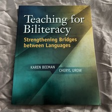 Teaching for Biliteracy : Strengthening Bridg...
