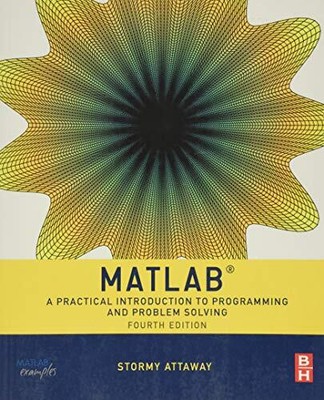 Matlab: A Practical Introduction to..., Attaway Ph.D., 