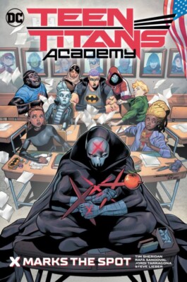 DC Comics  Teen Titans Academy Vol. 1: X Marks The Spot  (2022) TP