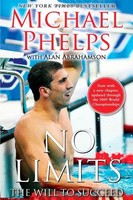 No Limits: The Will To Succeed By Michael Phelps, (paperback), Free Press , New, on sale No Limits: The Will To Succeed By Michael Phelps, (paperback), Free Press , New, on sale