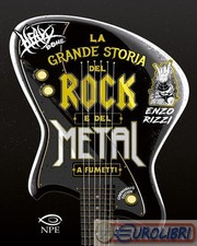 9788836270651 Enzo Rizzi Heavy Bone. La grande storia del rock e del metal a fum