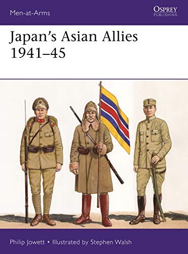 Japan's Asian Allies 1941–45 by Philip Jowett 9781472836960 NEW - Image 3