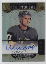 2017 Trilogy Rookie Premieres Level 2 Tier Autograph Vadim Shipachyov Auto 0a3