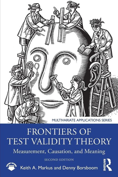 Keith A. Markus (U. A.) | Frontiers Of Test Validity Theory | Taschenbuch (2024)-image