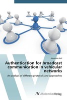 Alexander Keil | Authentication For Broadcast Communication In Vehicular...