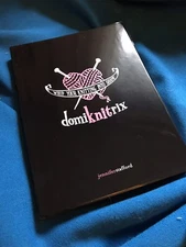 Domiknitrix Whip Your Knitting Into Shape by Jennifer Stafford (2006, Paperback)