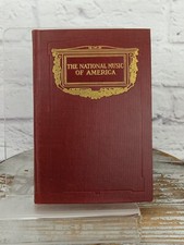 The National Music Of America And Its Sources by Louis Elson 1924 Revised Ed HC