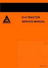 Allis Chalmers D-14 D14 Tractor Service Shop Manual AC