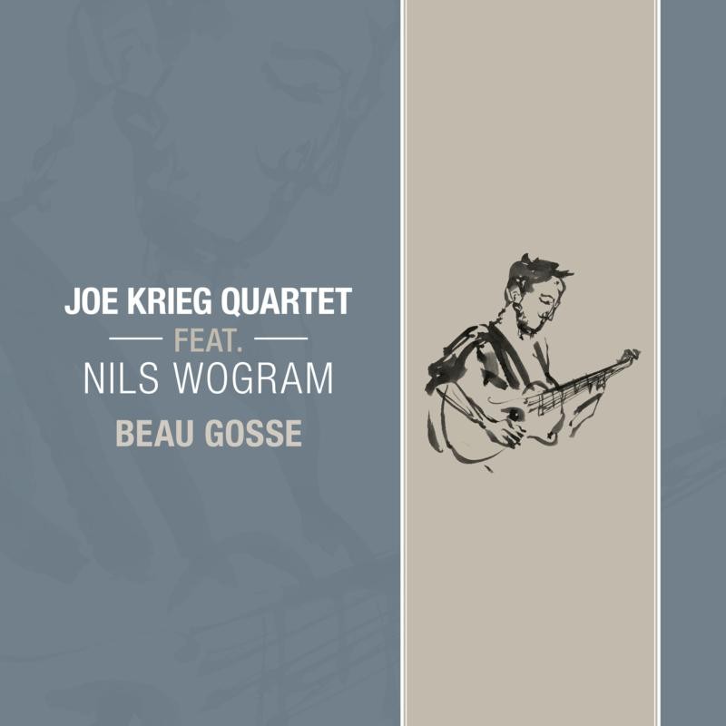 Joe Krieg Quartet Beau Gosse CD NEW
