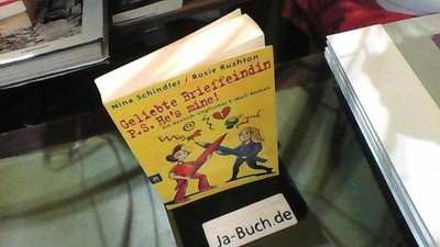 Geliebte Brieffeindin. P.S. Hes mine!: Ein deutsch-englischer E-Mail-Roman Schin