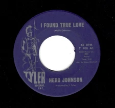 SWEET SOUL-HERB JOHNSON-I FOUND TRUE LOVE/THE CLOWN-TYLER 100