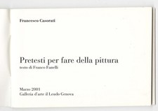 CASORATI FRANCESCO - pretesti per fare pittura-di Franco Fanelli- Galleria Leudo