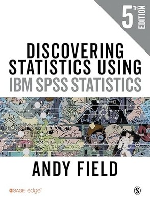 Discovering Statistics Using IBM SPSS S..., Field, Andy