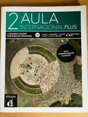 Aula International Plus 2, Spanish course for english speakers. MP3 downloads