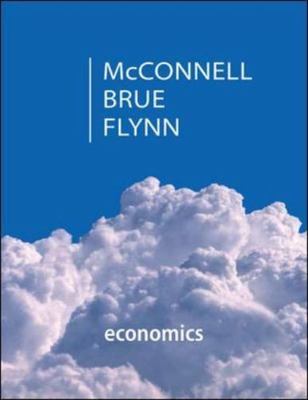 Economics by Sean Masaki Flynn, Campbell R. McConnell  (2014, Hardcover)