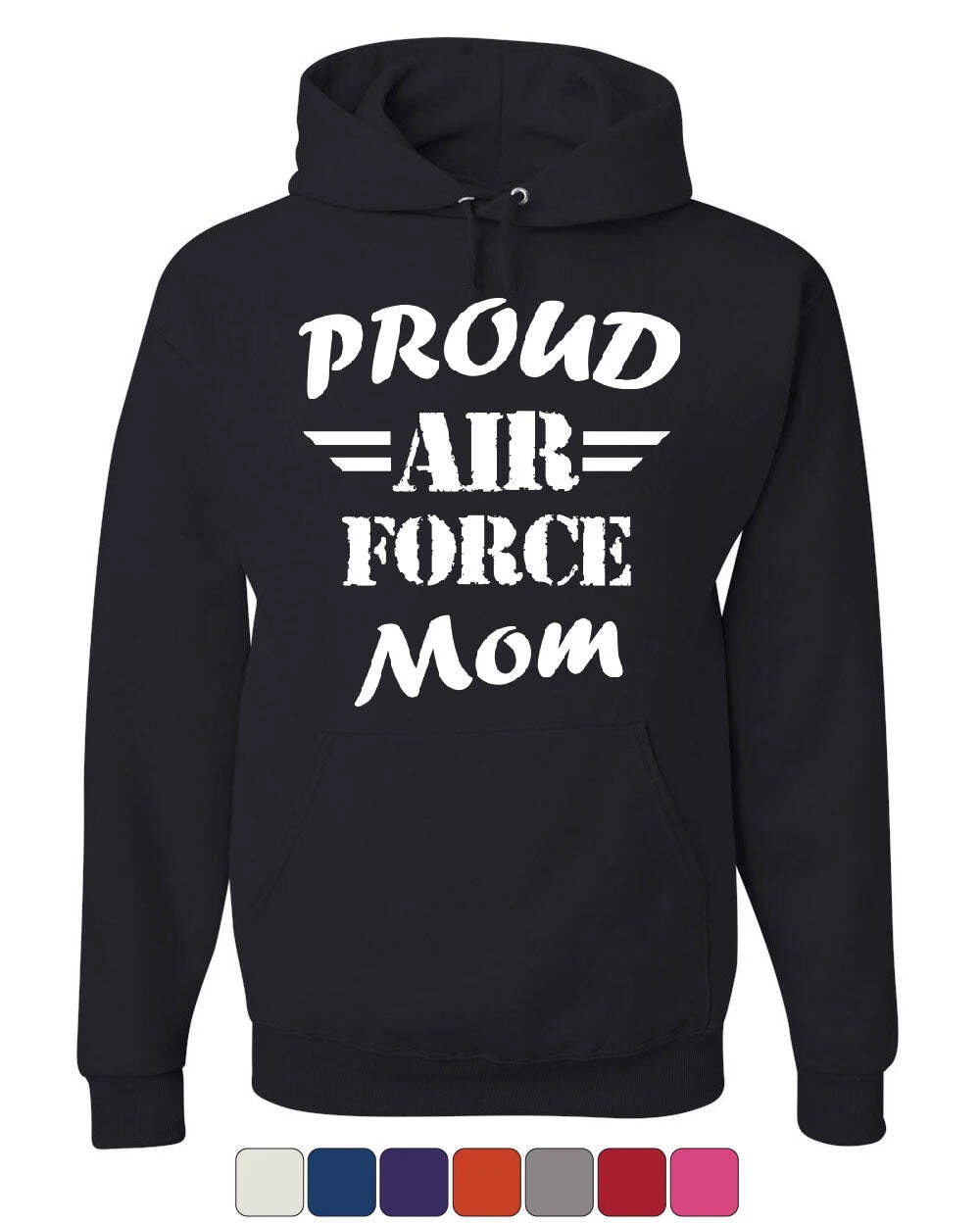 Proud Air Force Mom Hoodie Military Patriot Heroic Mother's Day Sweatshirt
