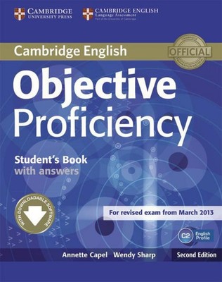 Objective Proficiency. Self-study Student's Book with answers Annette Capel