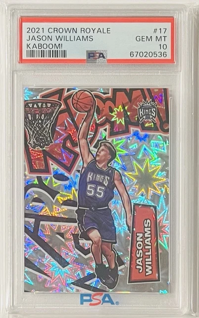 Jason Williams 2021 Panini Crown Royale Kaboom PSA 10 Case Hit Sacramento Kings