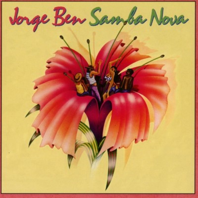 JORGE BEN - SAMBA NOVA   CD NEU 