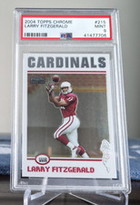 PSA 9 - 2004 Topps Chrome Larry Fitzgerald RC #215 - Arizona Cardinals
