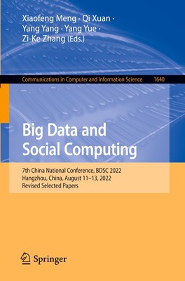 Big Data and Social Computing, Xiaofeng Meng