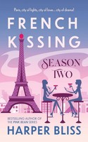 Harper Bliss | French Kissing | Taschenbuch | Englisch (2015) | Season Two