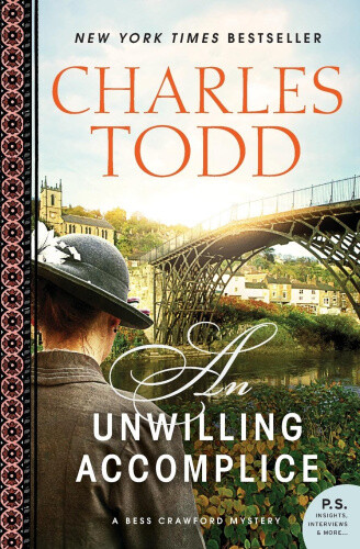 Thumbnail - An Unwilling Accomplice: A Bess Crawford Mystery (bess Crawford