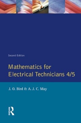 Mathematics for Electrical Technician..., Bird, John O.