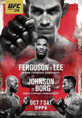Fight Poster UFC 216 Tony Ferguson vs. Kevin Lee  12X18 inches Johnson vs. Borg