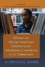 African and African American Childrens and Adolescent Litera... - 9781433111952