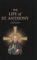 Athanasius Philip Schaff (E. . . | The Life Of St. Anthony | Buch | Englisch