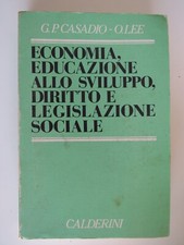 Economia, educazione allo sviluppo, diritto e legislazione sociale - Calderini