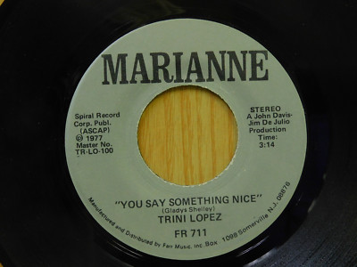 Trini Lopez R&R 45 You Say Something Nice bw Sittin' Pretty In Atlantic City