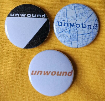 Unwound (post hardcore band) three 25mm button badges. Free UK postage!
