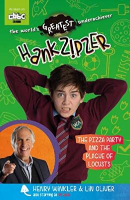 The Pizza Party and the Plague of Locusts (Hank Zipzer),Henry Winkler