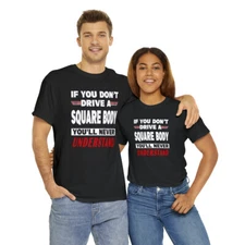 Square Body Shirt, Square Body Gift, Square Body Lover Gift, Square Body T Shirt