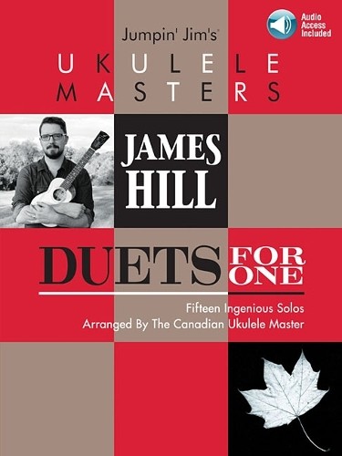 Jumpin' Jim's Ukulele Masters by Jim Beloff, James Hill - 9781540003041
