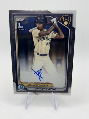 2024 Bowman Draft Braylon Payne 1st Bowman Chrome Auto CPA-BP Brewers RC