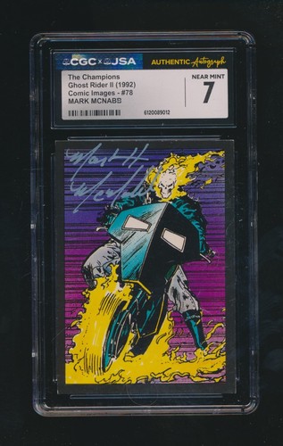 THE CHAMPIONS 1992 GHOST RIDER II COMIC IMAGES MARK MCNABB AUTO GRADED CGC 7