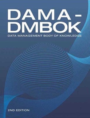 DAMA-DMBOK: Data Management Body of Knowledge by DAMA International (English) Pa