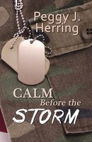 Calm Before The Storm, Peggy J. Herring