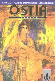 Ostia altera, Bd.1/2, Cursus grammaticus  von Siewert, W... | Buch | Zustand gut