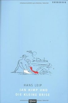 Jan Himp und die kleine Brise von Hans Leip | Buch | Zustand sehr gut