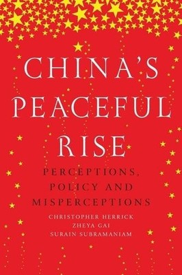Christopher Herrick Surain Subramaniam Zheya G China S Peaceful Ri (Taschenbuch)