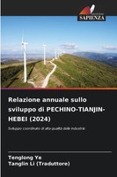 Tenglong Ye (U. A.) | Relazione Annuale Sullo Sviluppo Di...