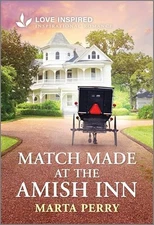 Match Made at the Amish Inn: A - VERY GOOD