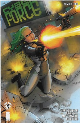 Cyber Force (Vol.5) No.4 / 2019 Bryan Hill & Atilio Rojo